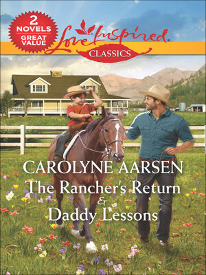 cover image of The Rancher's Return and Daddy Lessons